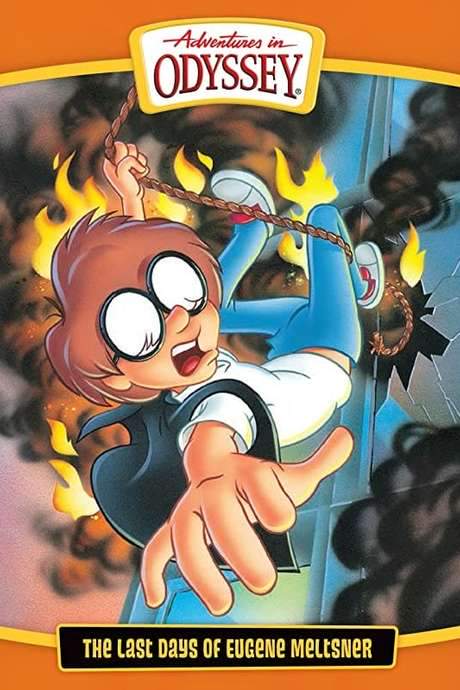 Adventures in Odyssey: The Last Days of Eugene Meltsner